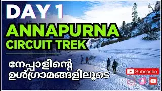 DAY1 ACT-ANNAPURNA CIRCUIT TREK Nepal solo backpacking Malayalam#annapurnacircuit #nepal|Mallu Monki