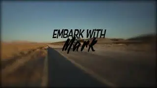 Welcome To Embark With Mark!
