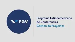 Programa Latinoamericano de Conferencias: Gesti&oacute;n de Proyectos