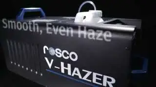 Rosco V-Hazer