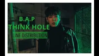 B.A.P - Think Hole Line Distribution