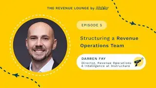 Guide to a Revenue Operations Team Structure ft. Darren Fay