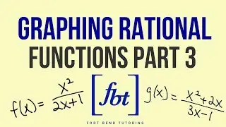 🎓Graphing Rational Functions Part 3: Slant Asymptotes (Oblique Asymptotes) [fbt]