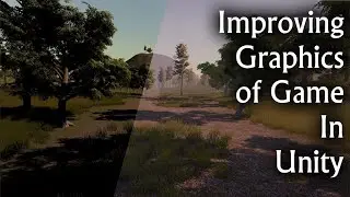 How to Improve Graphics in Unity | Unity Intermediate tutorials | Part 2