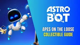 Astro Bot Apes on the Loose All Collectible Locations - 100% Guide
