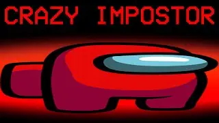 AMONG US with 1 MILLION PLAYERS, but CRAZY IMPOSTOR