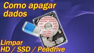 Como Apagar dados e limpar o HD ou SSD definitivamente