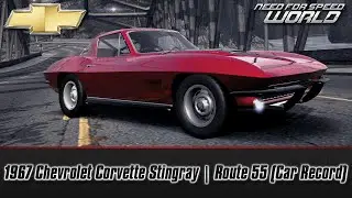 Need For Speed World: Chevrolet Corvette Stingray | Route 55 (Car Record)