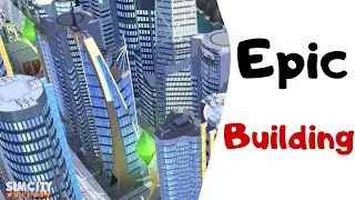 Epic Building #25 - SimCity BuildIt