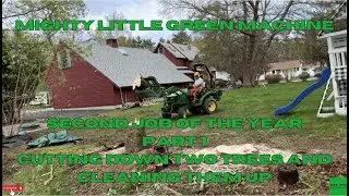 Second Job of the year  Part 1  Taking down 2 trees with the Holzfforma and JD 2025R