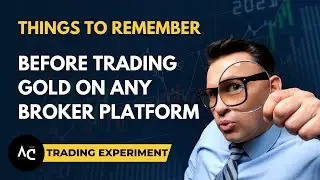 Things to remember before trading gold on any broker platform