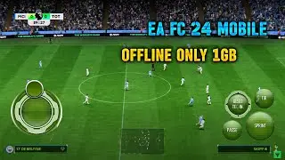 EA FC 24 MOBILE MOD APK OFFlLNE ONLY 1GB !