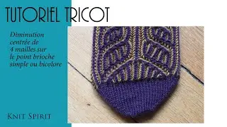 {Tricot} Diminution centrée de 4 mailles sur le point brioche