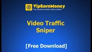 Video Traffic Sniper [Free Download]