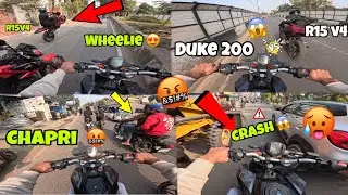 Crazy Ride 😱 wheelie & Duke vs R15v4 | Crazy Bullet Rider 🤬 | Almost Crash 😨