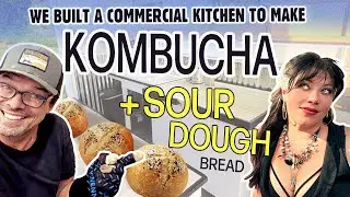 Building a Commercial Kombucha Kitchen in the Backyard : CrownFox Habitat / Episode Five