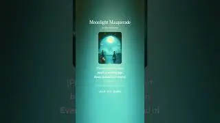 Moonlight Masquerade
