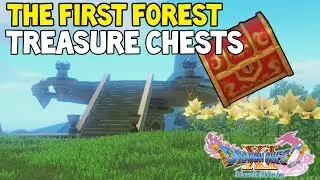 Dragon Quest XI THE FIRST FOREST All Treasure Chest Locations Guide (Dragon Quest 11) 7/7