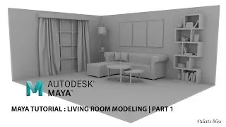 Maya Tutorial: Living Room Modeling Part 1 | 3D Modeling