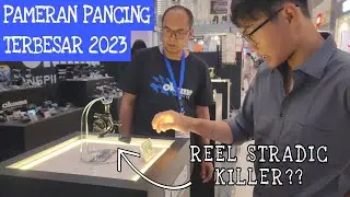 Ada Apa Saja di Pameran Pancing Indonesia ke 9 ini? - IFTE 9