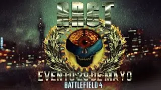 ARGT Evento BATTLEFIELD 4 29 de May