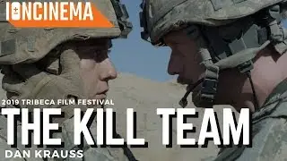 Dan Krauss' The Kill Team | 2019 Tribeca Film Festival