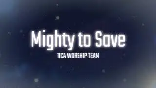 【LIVE】【日本語歌詞】Mighty to Save┃ ※Earphones recommended