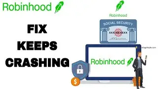 How To Fix And Solve Robinhood App Keeps Crashing | Final Solution