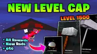 *NEW* Level Cap 1500 Reward in Fisch (NEW ROD!)