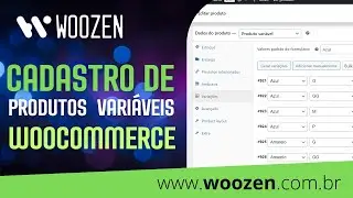 Como Cadastrar Produtos Variáveis no WooCommerce: Tutorial Completo