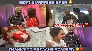 BEST SURPRISE EVER 🥺❤️ || VISA AA GIYA ❤️|| STUDY VISA ? || THANKS TO ARYAANS ACADEMY 😇❤️