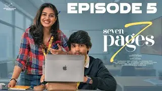 7 Pages || Episode - 5 || Friendship Story || Page 5 || Varsha Dsouza || Infinitum Media