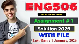 Eng506 Assignment 1 Solution Fall 2025 | Eng506 assignment 1 2026 | By The Merciful Academy