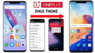New ONEPLUS 6 THEME FOR (EMUI) HUAWEI & HONOR DEVICES