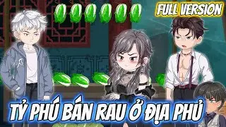 Full Version | Tỷ Phú Bán Rau ở Địa Phủ | Dii Vietsub