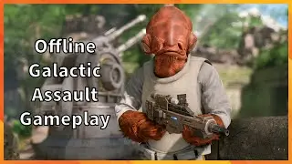 Offline Galactic Assualt Gameplay Star Wars Battlefront 2