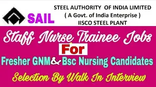Sail Staff Nurse Trainee Jobs | Staff Nurse Recruitment in Sail | Steel Authority of India Limited