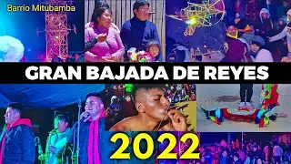 BAJADA DE REYES 2022 / BARRIO MITUBAMBA - CHAVÍN DE PARIARCA - HUAMALÍES - HUÁNUCO