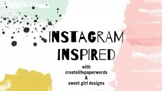 Instagram Inspired- 2018 Project Life Title Page