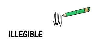 Learn a word - Meaning of ILLEGIBLE