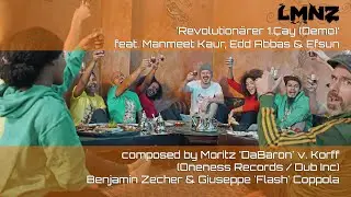 LMNZ - Revolution&auml;rer 1. &Ccedil;ay (Demo) feat. MC Manmeet Kaur, Edd Abbas & Efsun