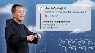 When The Trumpet Blows | Pr Michael Yeo | 03-08-2025