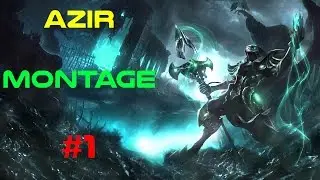 Azir Montage | Best Azir Plays 2016 #1 | Megady ✔