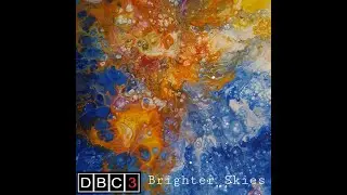 Dbc3  - Brighter Skies (Official Video)