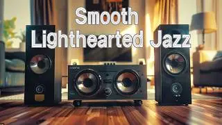 Lighthearted Jazz Grooves for Everyday Joy, Smooth Lounge