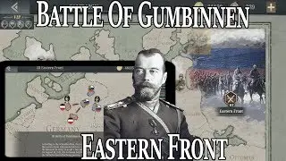 Battle of Gumbinnen #3 Eastern Front Chapter 3; European War 6: 1914