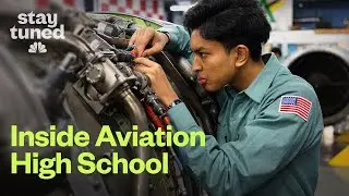 These teens are learning aviation in high school | Stay Tuned Education Series