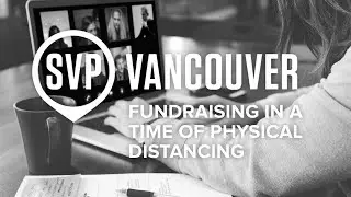 Fundraising in a Time of Physical Distancing Webinar