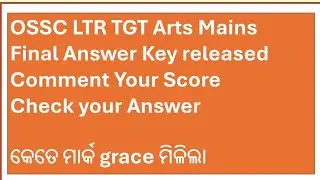 OSSC LTR TGT Arts Mains Final Answer Key Released 
