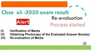 Re-evaluation for cbse exam 2020